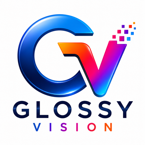 Glossy Vision
